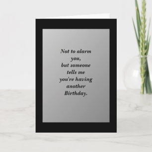 Cartão Humorous Birthday Card