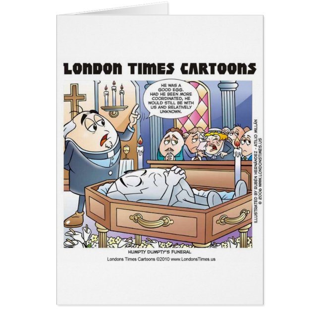 Cartão Humpty Dumpty Funeral Funerário Camisetas de prese (Frente)
