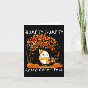 Cartão Humpty Dumpty Teve Uma Grande Queda Dia de Ação de