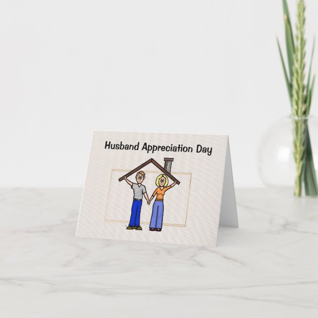 Cartão Husband Appreciation Day Roof Over Head Card (Frente)