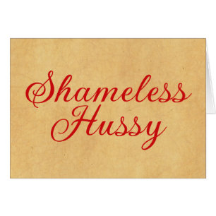 Cartão Hussy sem vergonha