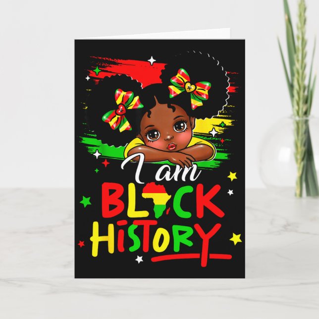 Cartão I Am Black History Afro Girl Little Melanin Prince (Frente)