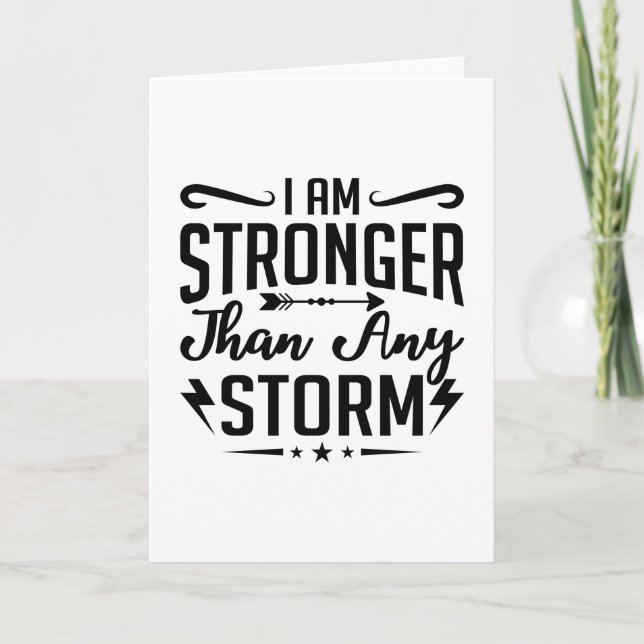 Cartão I Am Stronger Than Any Storm Anxiety Mental Health (Frente)