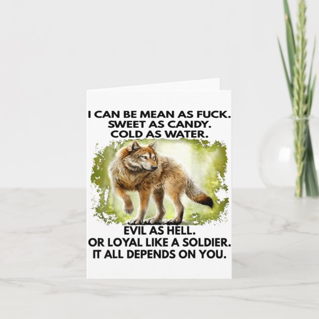 Cartão I Can Be Mean As For Sweet As Candy Cold As Water  (Frente)