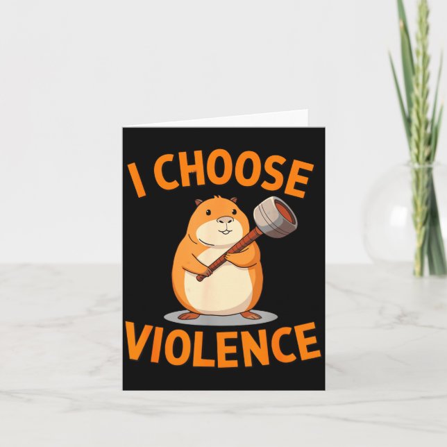 Cartão I Choose Violence Funny Hamster Graphic  (Frente)