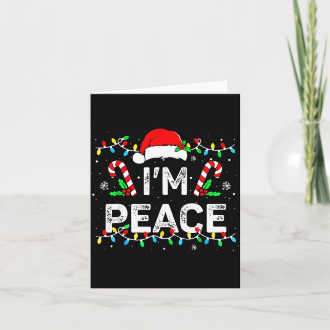 Cartão I Come In Peace I'm Peace Matching Ugly Christmas  (Frente)