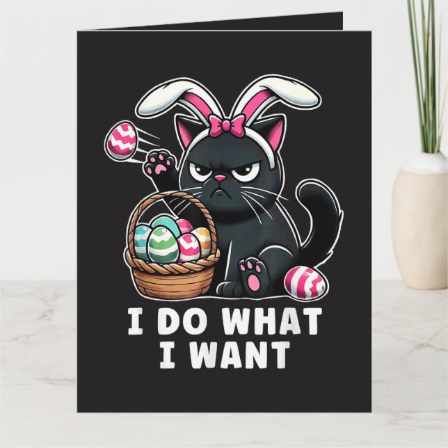 Cartão i do what i want Easter Cat (Frente)