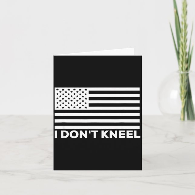 Cartão I Don't Kneel  (Frente)