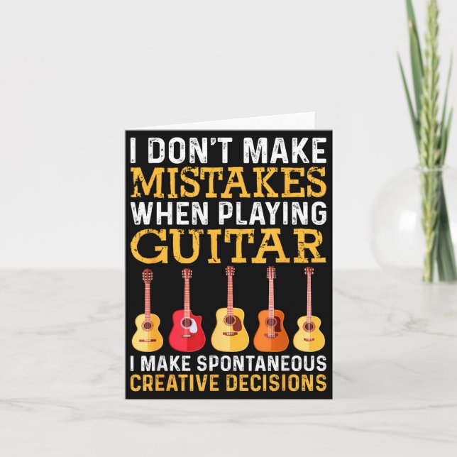 Cartão I Don't Make Mistakes When Playing Guitar Funny Gu (Frente)