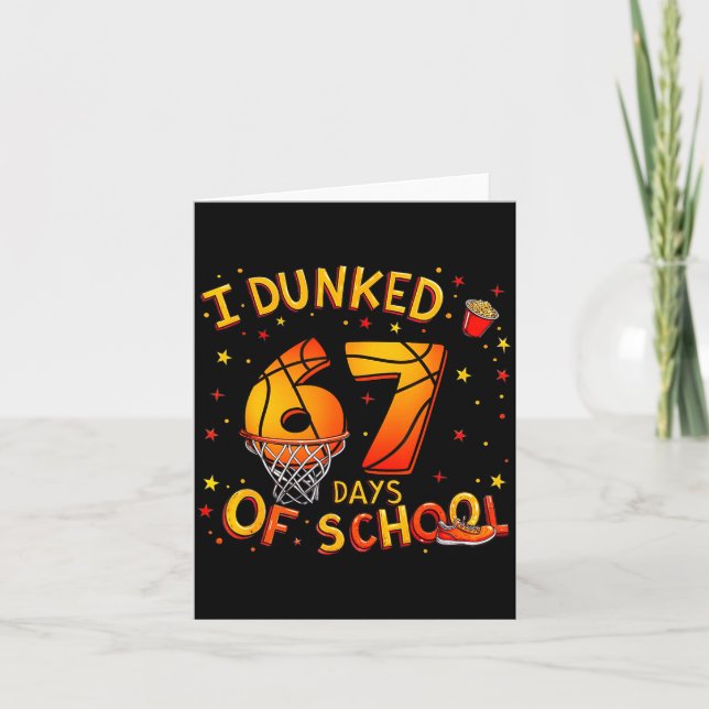 Cartão I Dunked 67 Days Of School Basketball Boys Kids  (Frente)