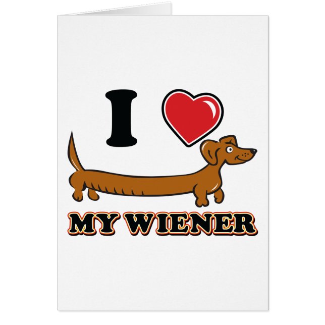CARTÃO I-HEART-MY-WEINER (Frente)