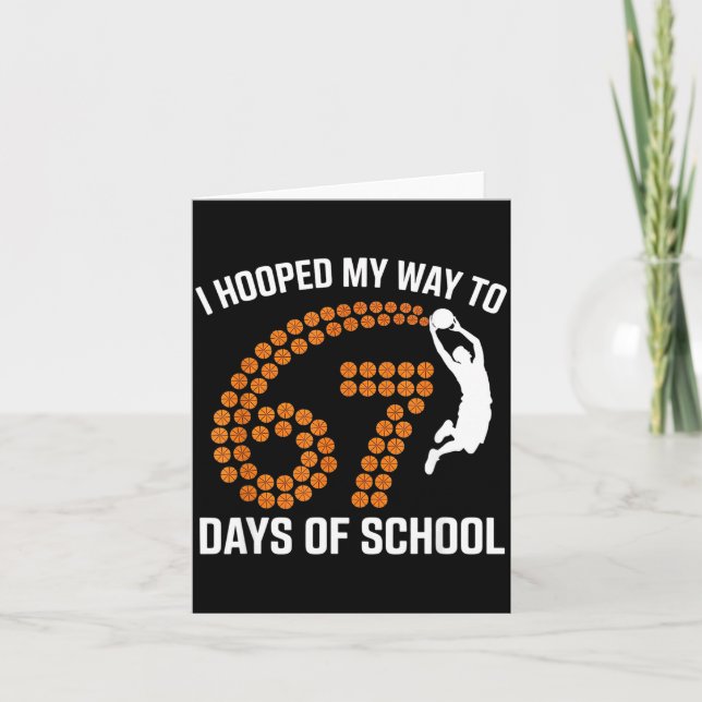 Cartão I Hooped My Way To 67 Days Of School Srt Teacher F (Frente)
