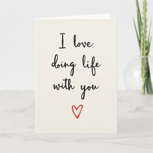 Cartão I Love Doing Life With You Card (Frente)