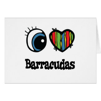 Cartão I Love (Heart) Barracudas