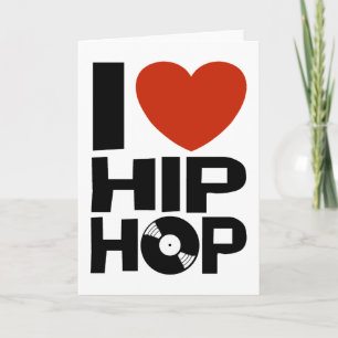 Cartão I Love Hip Hop