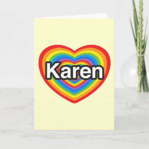 Cartão I love Karen. I love you Karen. Heart