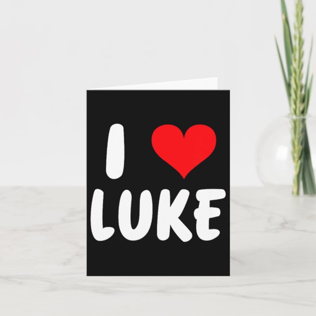 Cartão I Love Luke - Heart - Name  (Frente)