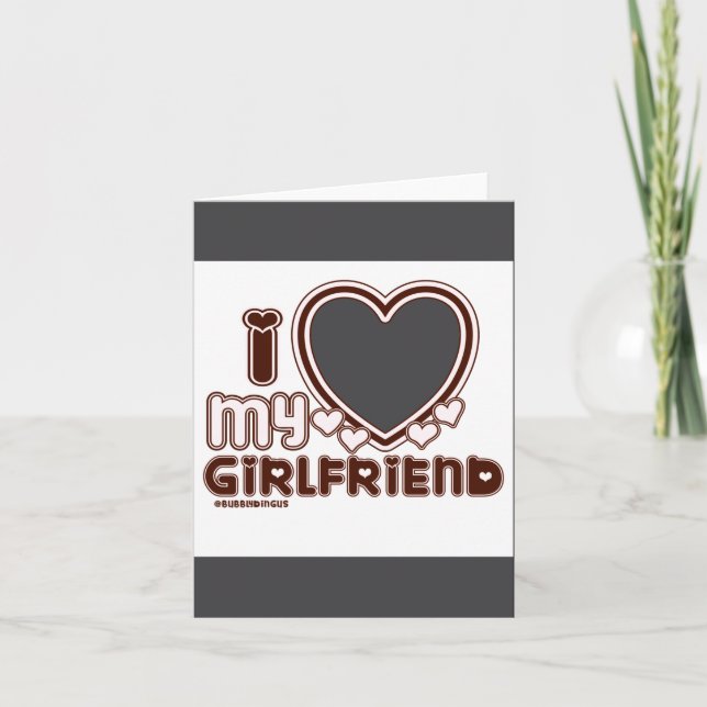 Cartão I Love My Girlfriend  (Frente)