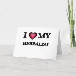 Cartão I love my Herbalist