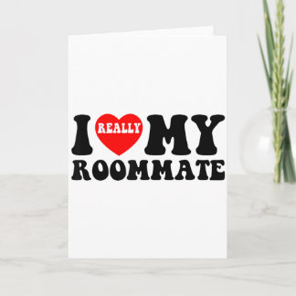 Cartão I Love My Roomate Heart Funny Party Gifts Valentin