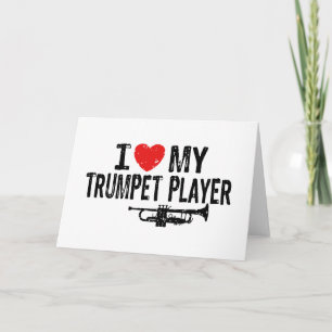 Cartão I Love My Trumpet Player