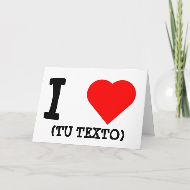 CARTÃO I LOVE + TU TEXTO (Frente)