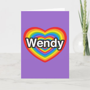 Cartão I love Wendy. I love you Wendy. Heart