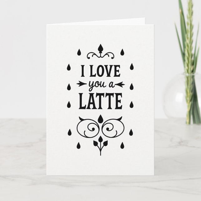 Cartão I Love You A Latte Card (Frente)