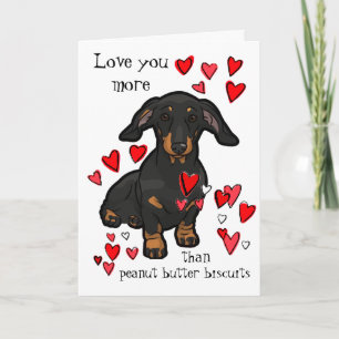 Cartão I Love You more than Peanut Butter Dachshund