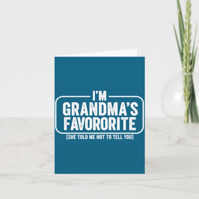 Cartão I M Grandma S Favorite Funny Cute Granhild Gift  (Frente)