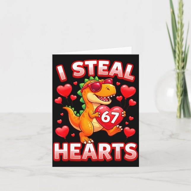 Cartão I Steal Hearts 67 Trex Kids Valentines Meme Six Se (Frente)