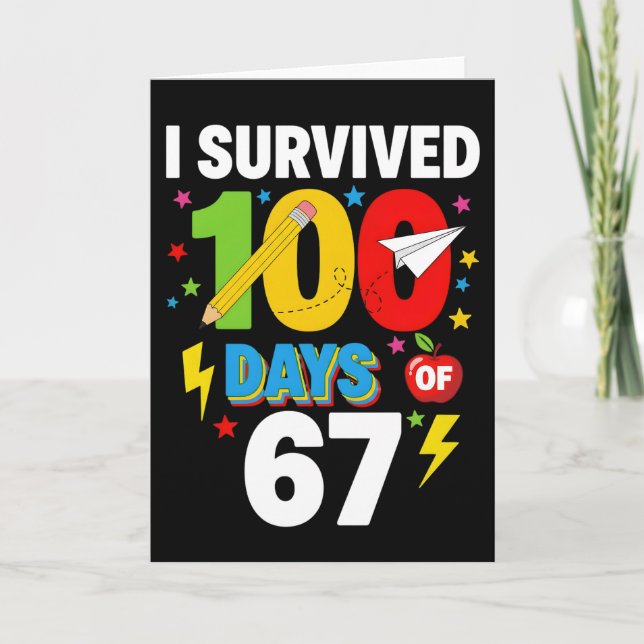 Cartão I Survived 100 Days of School Funny Student (Frente)