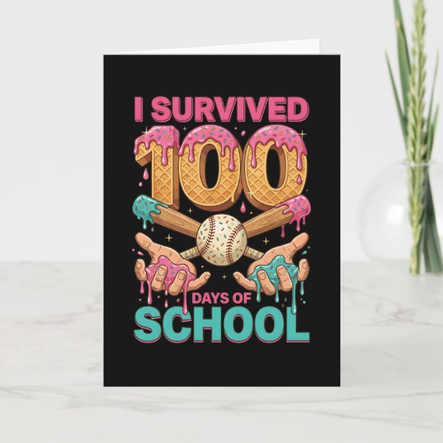 Cartão I Survived 100 Days of School Ice Cream Drip (Frente)