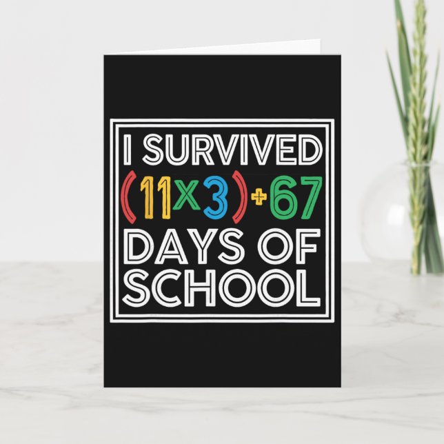 Cartão I Survived 100 Days School Funny Math Equation 100 (Frente)