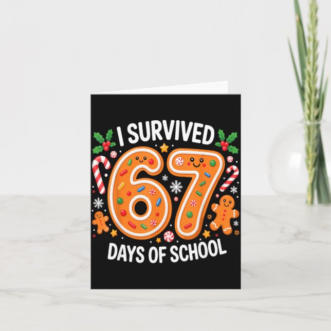 Cartão I Survived 67 Days Of School Christmas Candy Cane  (Frente)