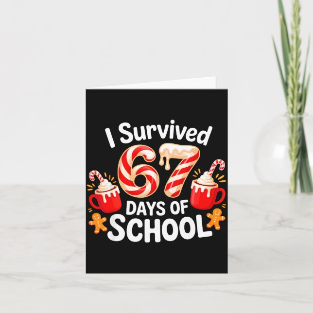Cartão I Survived 67 Days Of School Christmas Candy Cane  (Frente)