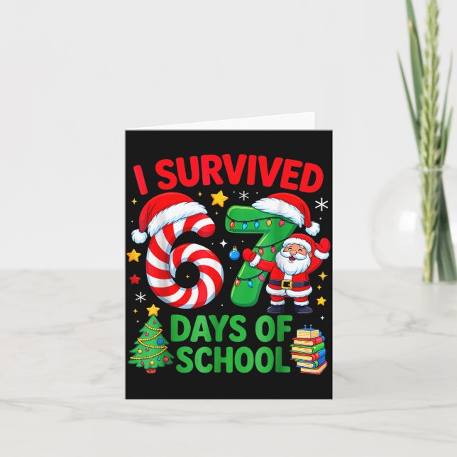 Cartão I Survived 67 Days Of School Christmas Candy Cane  (Frente)
