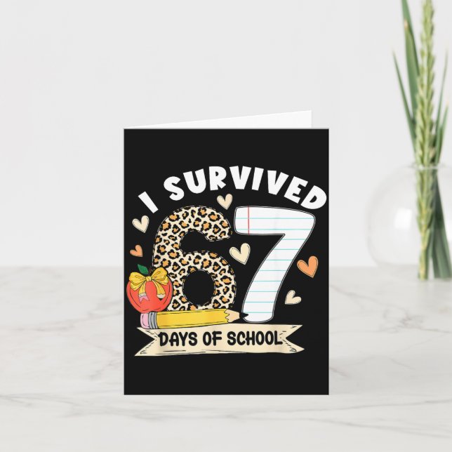 Cartão I Survived 67 Days Of School Funny Leopard Student (Frente)