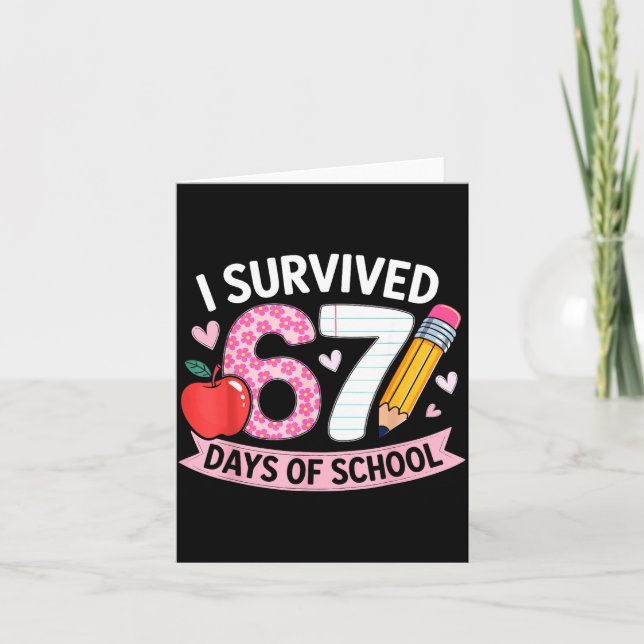 Cartão I Survived 67 Days Of School Funny Meme Student Te (Frente)