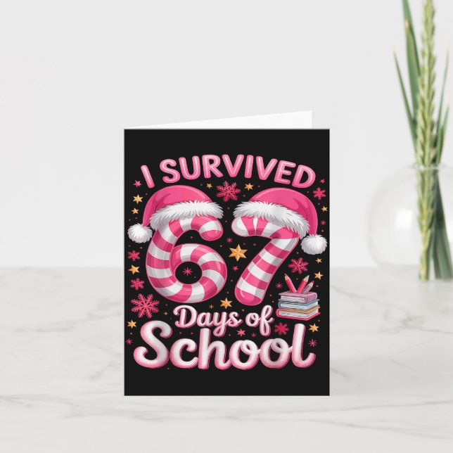 Cartão I Survived 67 Days Of School Funny Meme Teacher St (Frente)