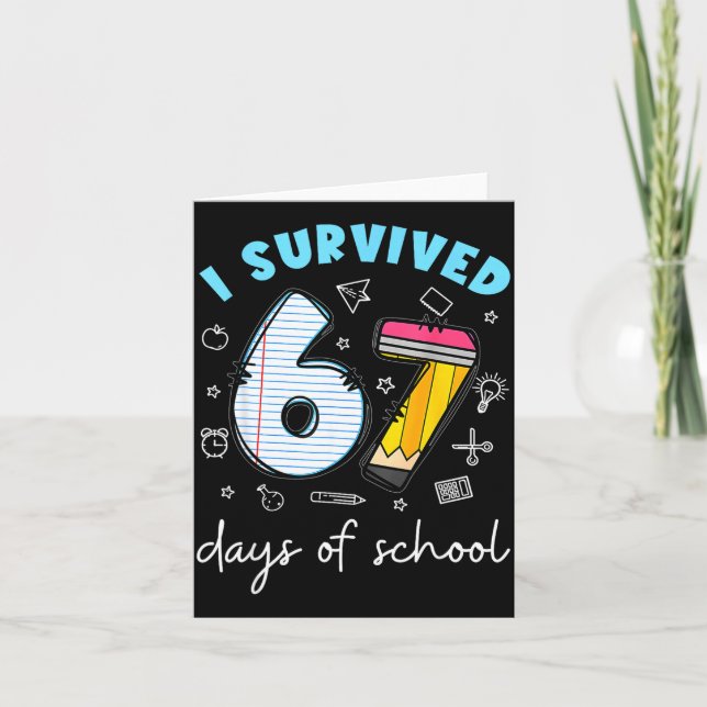 Cartão I Survived 67 Days Of School Funny Meme Teacher St (Frente)