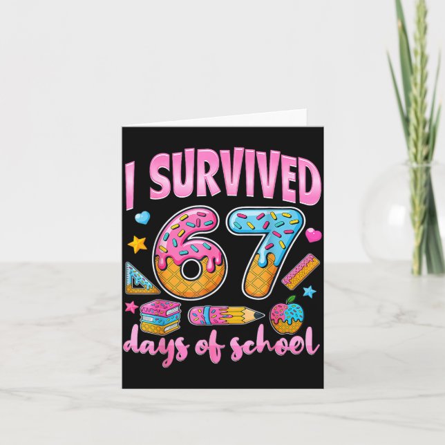 Cartão I Survived 67 Days Of School Funny Meme Teacher St (Frente)