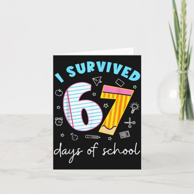 Cartão I Survived 67 Days Of School Funny Meme Teacher St (Frente)