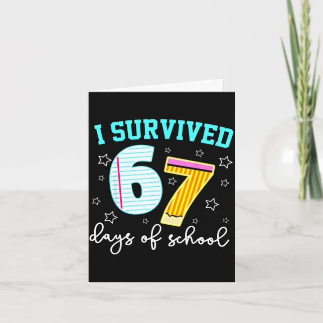 Cartão I Survived 67 Days Of School Funny Meme Teacher St (Frente)