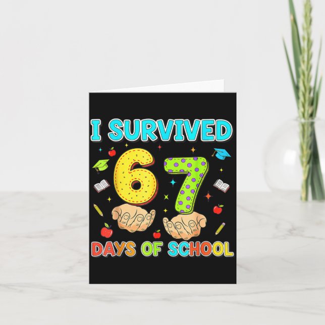 Cartão I Survived 67 Days Of School Funny Meme Teacher St (Frente)