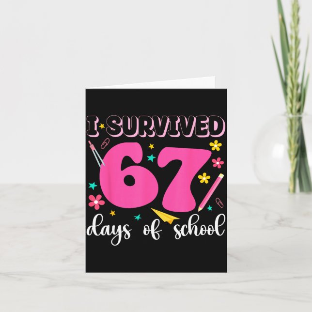 Cartão I Survived 67 Days Of School Funny Meme Teacher St (Frente)