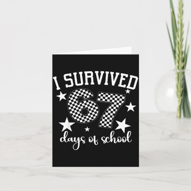 Cartão I Survived 67 Days Of School Funny Meme Teacher St (Frente)