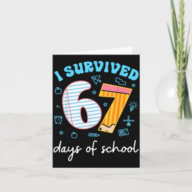 Cartão I Survived 67 Days Of School Funny Meme Teacher St (Frente)