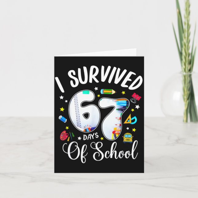 Cartão I Survived 67 Days Of School Funny Meme Teacher St (Frente)