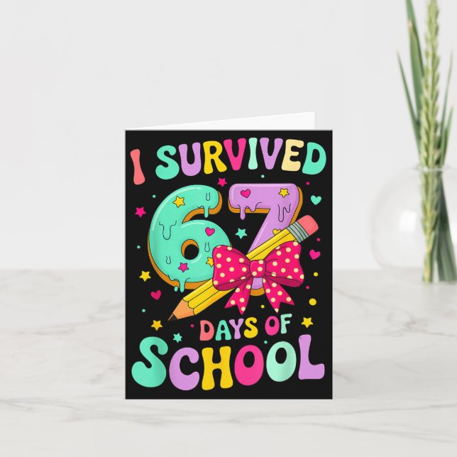 Cartão I Survived 67 Days Of School Funny Meme Teacher St (Frente)